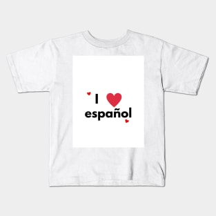 I love español Kids T-Shirt